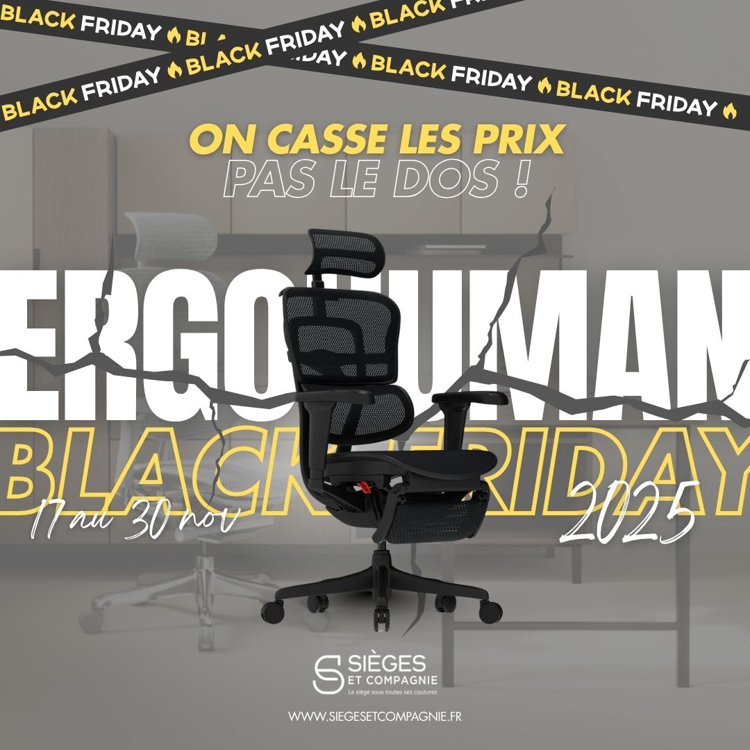 🖤Black Friday chez Sièges et Compagnie🖤